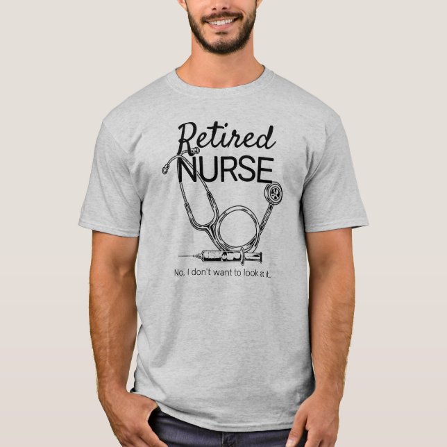 Camiseta Retirada enfermera divertida Enfermería de jubilac (Anverso)