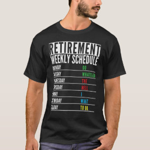 Camiseta Retirada Presente Jubilación Horario Semanal Hombr