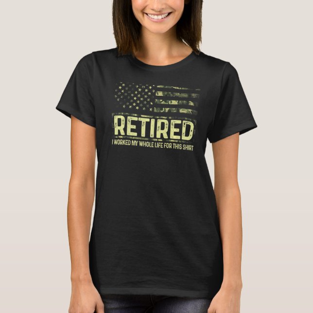 Camiseta Retirada Trabajé Toda Mi Vida Para Este Ejército (Anverso)