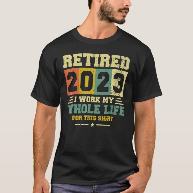Camiseta Retirado 2023 Gracioso regalo de Humor de Jubilaci (Anverso)