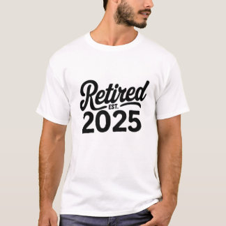 Camiseta Retirado 2025 Ya No Es Mi Problema, Gracioso Retir