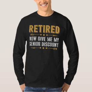Camiseta Retirado Ahora Dame Mi Descuento Senior