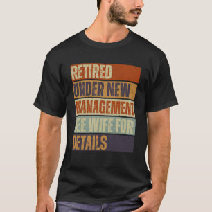 Camiseta Retirado bajo nueva administración Consulte a la e
