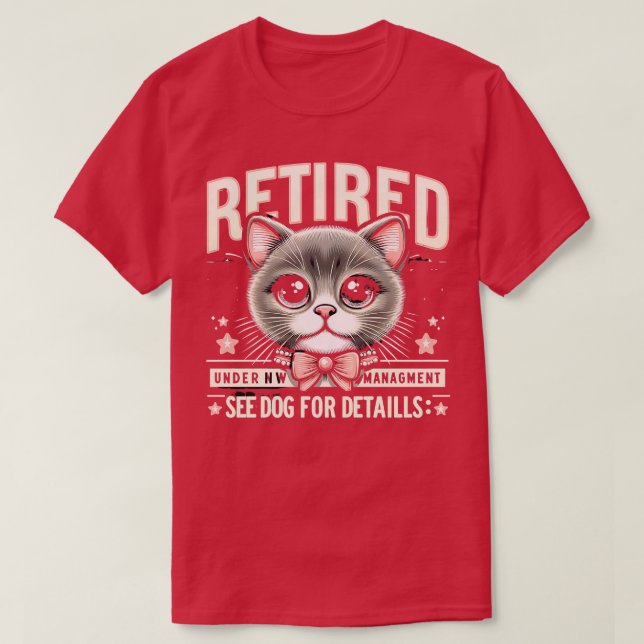 Camiseta Retirado Bajo Nueva Gestión Consulte Cat Para Obte (Diseño del anverso)