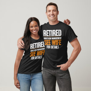 Camiseta Retirado Bajo Nuevo Manejo Consulte A La Esposa Pa