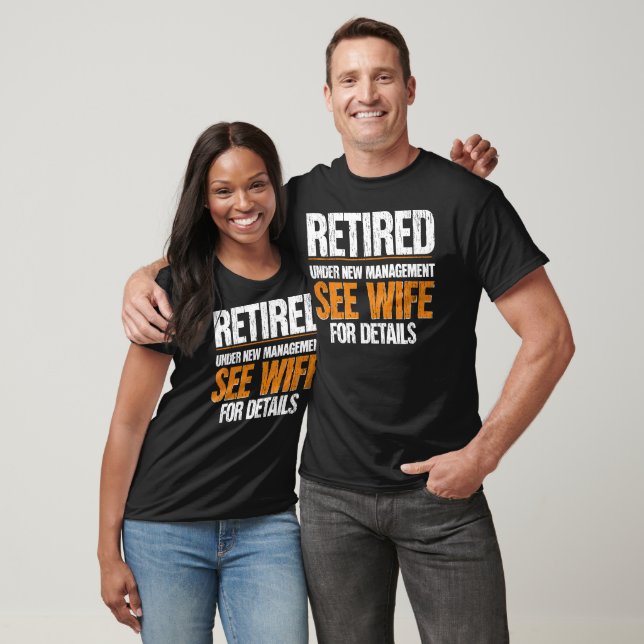 Camiseta Retirado Bajo Nuevo Manejo Consulte A La Esposa Pa (Unisexo)
