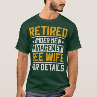 Camiseta Retirado Bajo Nuevo Manejo Ver Esposa Hombres Dad 