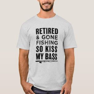 Camiseta Retirado e ido a pescar tan beso mi bajo divertido