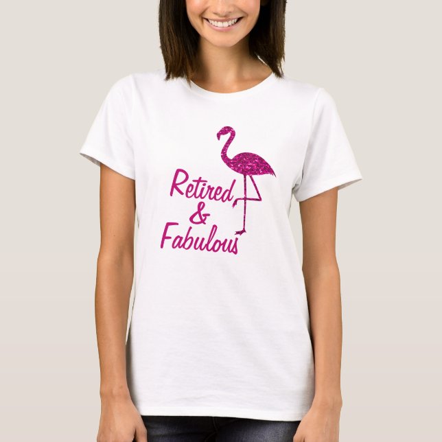 Camiseta Retirado Fabuloso texto Personalizado de flamingo  (Anverso)