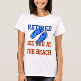Camiseta Retirado - Nos vemos en la playa