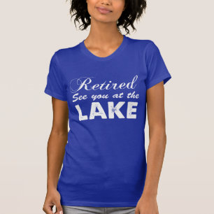 Camiseta Retirado véale en el lago (EN OSCURIDAD)