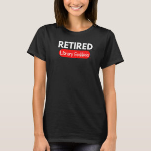 Camiseta Retirando el humor bibliotecario a diosa de biblio