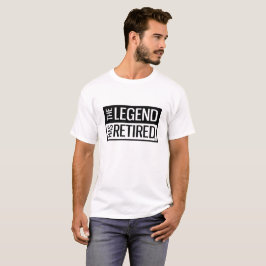 Camiseta Retire el engranaje - la leyenda se ha retirado