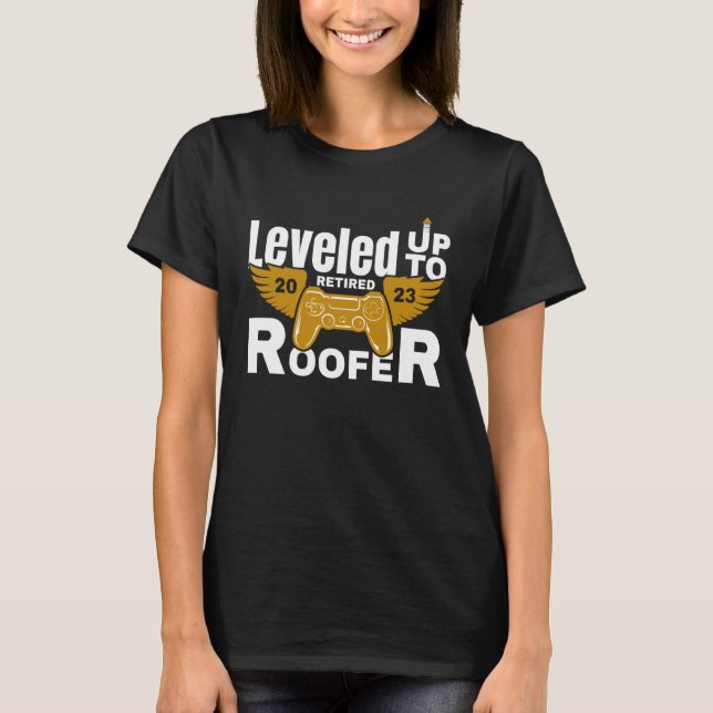 Camiseta Retire Retired Roofer Retirement 2023 (Anverso)