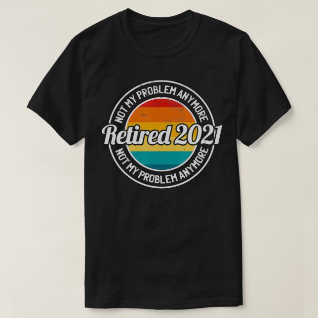 Camiseta Retired 2021 Retro Sunset Retirement  (Diseño del anverso)