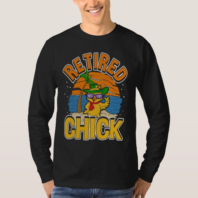 Camiseta Retired Chick Retirement & Chick Sunglasses  Retir (Anverso)