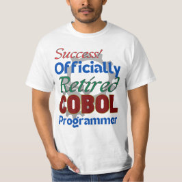 Camiseta Retired COBOL Programmer: Still Compiling Joy!