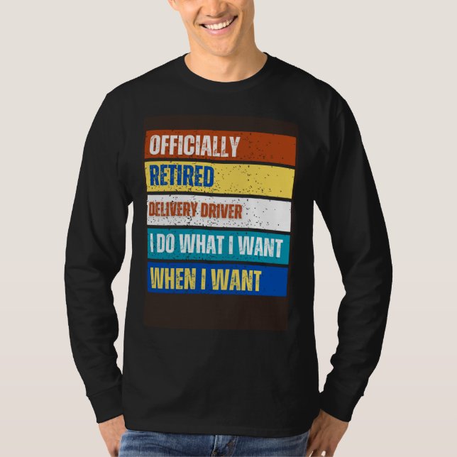 Camiseta Retired Delivery Driver Retirement  Retired Delive (Anverso)