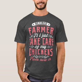 Camiseta Retired Farmer Chickens 