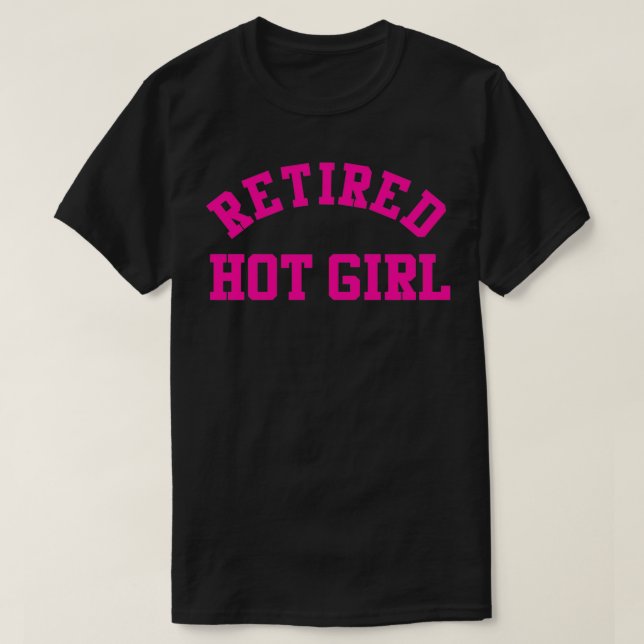 Camiseta Retired Hot Girl Funny Bachelorette Party Bridal S (Diseño del anverso)