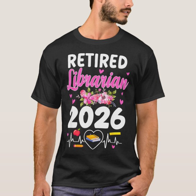 Camiseta Retired librarian est 2026 school librarian (Anverso)