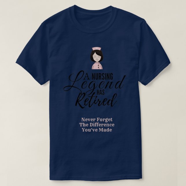 Camiseta retired nurse gifts for women Never Forget The Dif (Diseño del anverso)