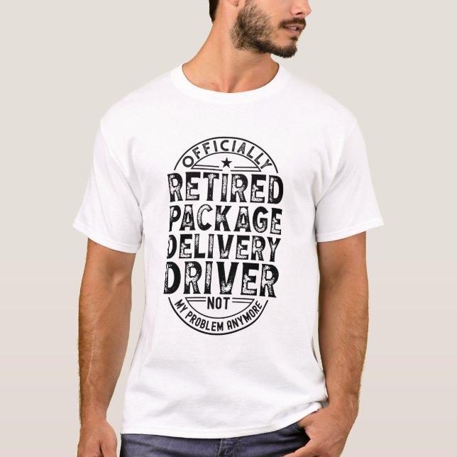 Camiseta Retired Package Delivery Driver (Anverso)