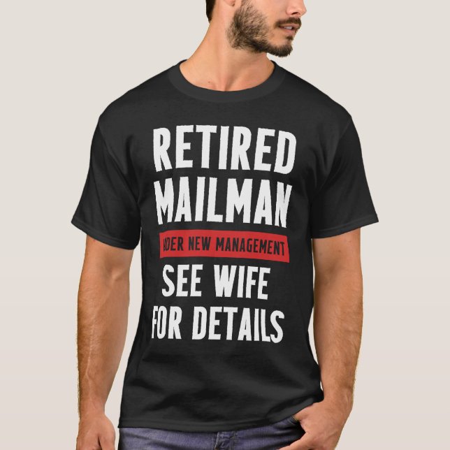 Camiseta Retired Postal Worker Management Wife Mailman Reti (Anverso)