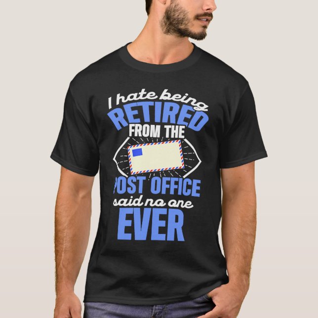 Camiseta Retired Postal Worker No One Mailman Retirement (Anverso)