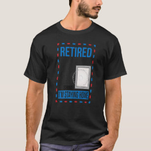 Camiseta Retired Postal Worker Retirement Mailman Postman