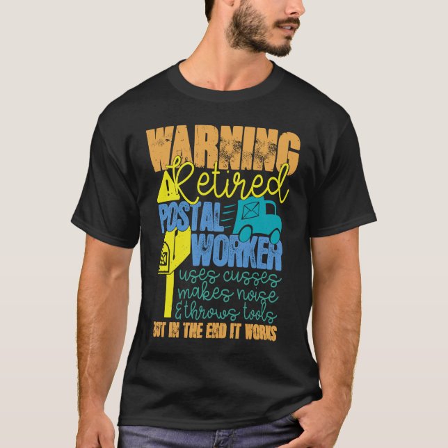 Camiseta Retired Postal Worker Works Mailman Retirement (Anverso)
