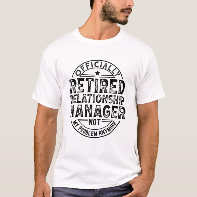 Camiseta Retired Relationship Manager (Anverso)