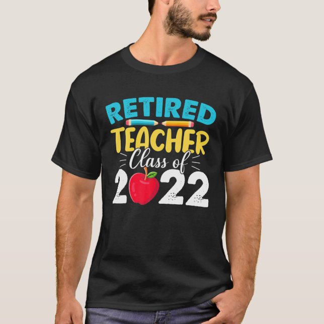 Camiseta Retired Teacher Class Of 2022 - Teacher Retirement (Anverso)