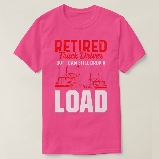 Camiseta Retired Truck Driver Trucker Retirement 2425 (Diseño del anverso)