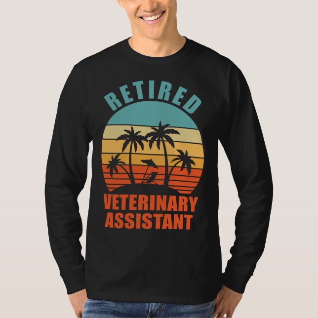 Camiseta Retired Veterinary Assistant  Happy Retirement (Anverso)