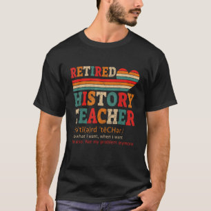 Camiseta Retirem de definición de profesor de historia jubi
