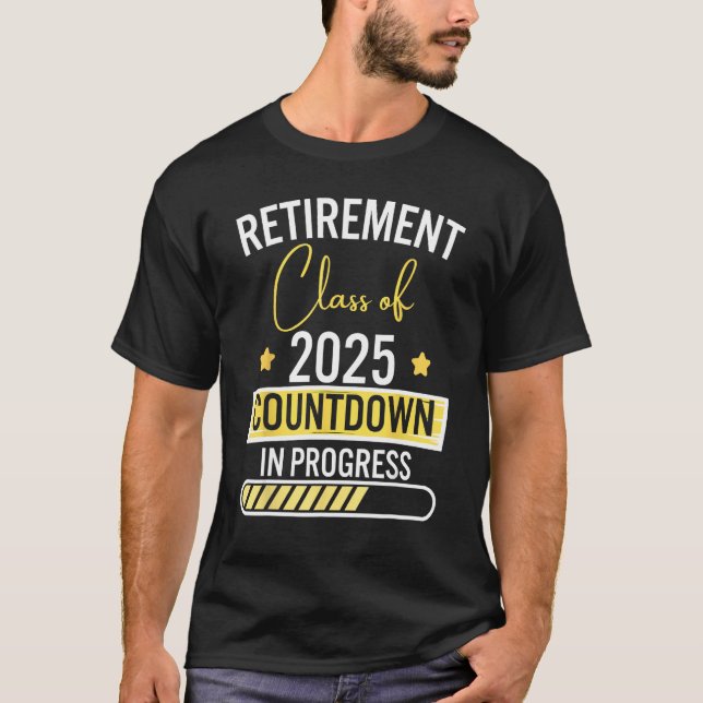 Camiseta Retirement Class Of 2025 Countdown In Progress Tea (Anverso)