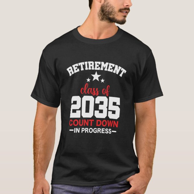 Camiseta Retirement Class Of 2035 Count Down Progress Retir (Anverso)