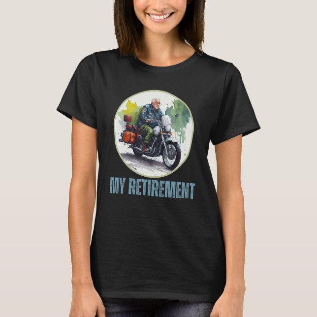 Camiseta Retirement Plan Biker Motorbike  Retired Men (Anverso)