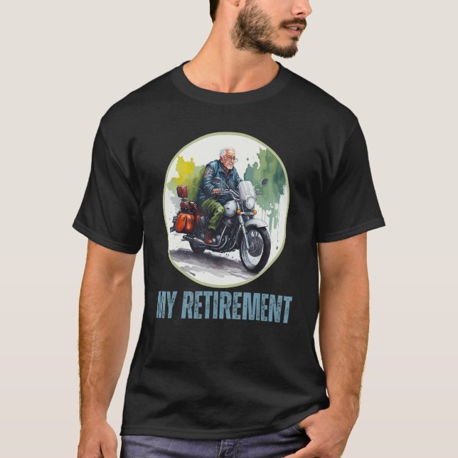 Camiseta Retirement Plan Biker Motorbike  Retired Men (Anverso)