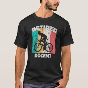 Camiseta Retirement  Retired Docent