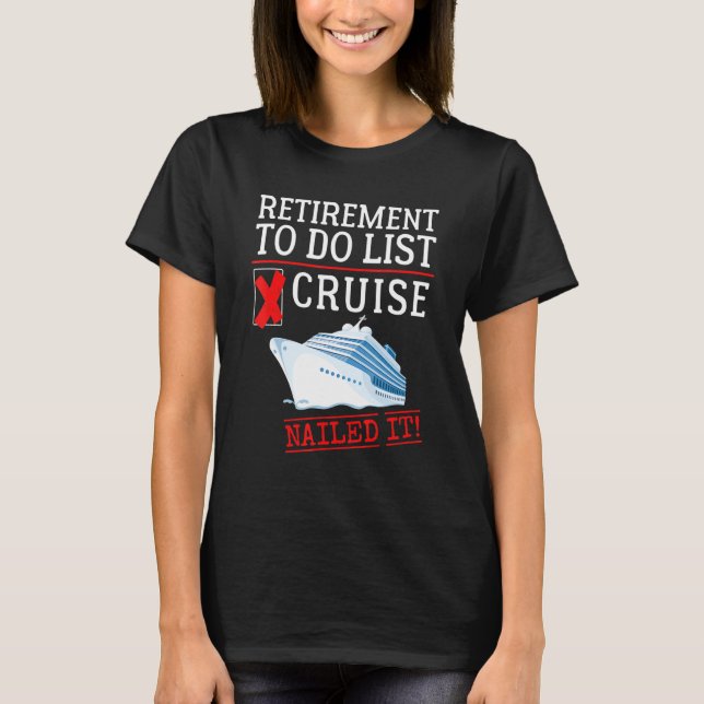 Camiseta Retirement To Do List  Retirement Cruise Trip Humo (Anverso)