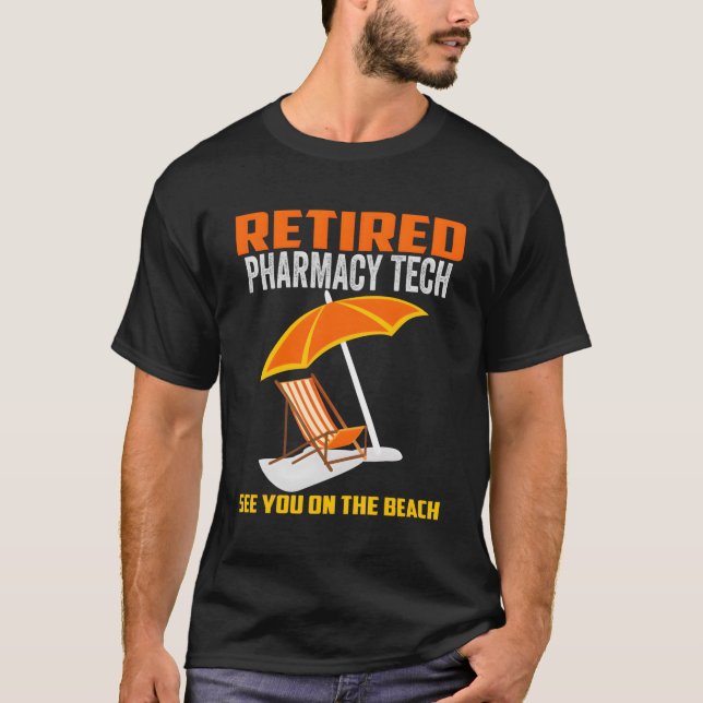Camiseta Retiret, técnico de farmacia retirado (Anverso)