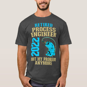 Camiseta Retiro del Ingeniero de Procesos de Jubilación 202