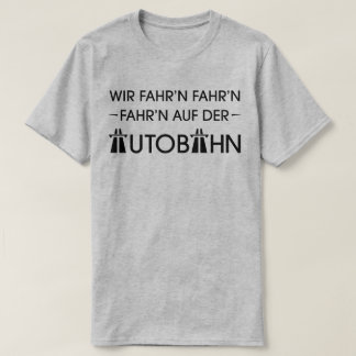 Camiseta retra del lema de Guay del Autobahn