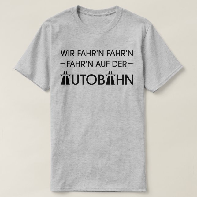 Camiseta retra del lema de Guay del Autobahn (Diseño del anverso)