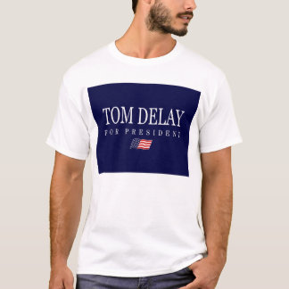 Camiseta Retraso de Tom para el presidente