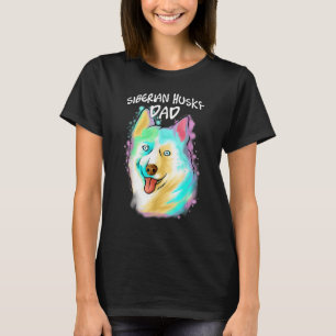 Camiseta Retrato colorido de Husky Perro Siberiano Padre