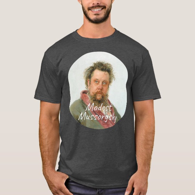 Camiseta Retrato modesto del compositor Mussorgsky (Anverso)