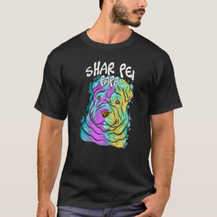 Camiseta Retrato pop colorido Shar Pei Perro papá papá papá